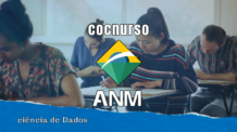 Concurso ANM: Ciência de Dados