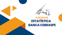 Cebraspe: 5 Dicas Infalíveis para Ter Sucesso com a Banca em Estatística