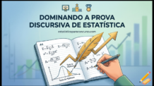 Prova Discursiva de Estatística: O Guia Definitivo para Dominar a Escrita Técnica e Aprovar