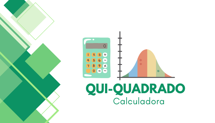 Qui-Quadrado: o que é, para que serve e como calcular